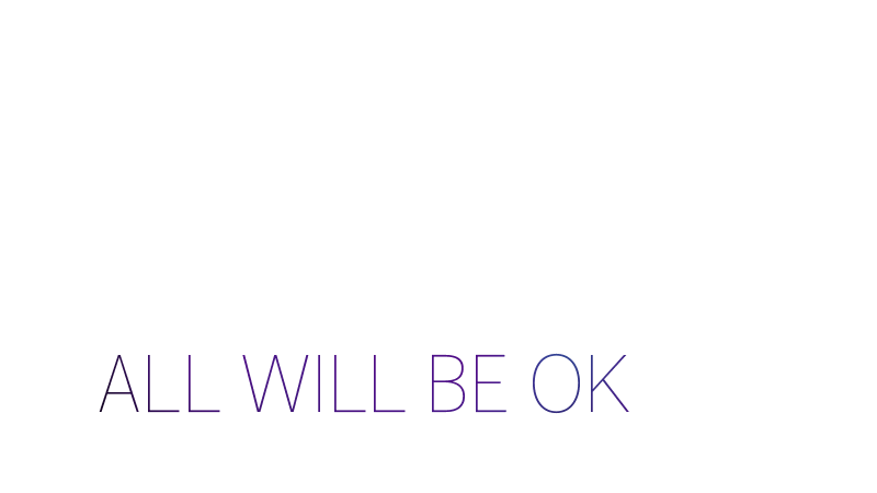 All will be OK
